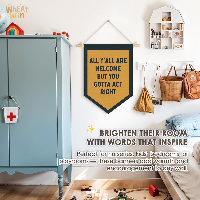 Wheatwin Welcome Sign Office Decor, Southwestern Decor, All Y'all Are Welcome But You Gotta Act Right Wall Art Pennant Flag, Funny Wall Decor for Home Room Bedroom Office Classroom 15x11 Inch - Image 3